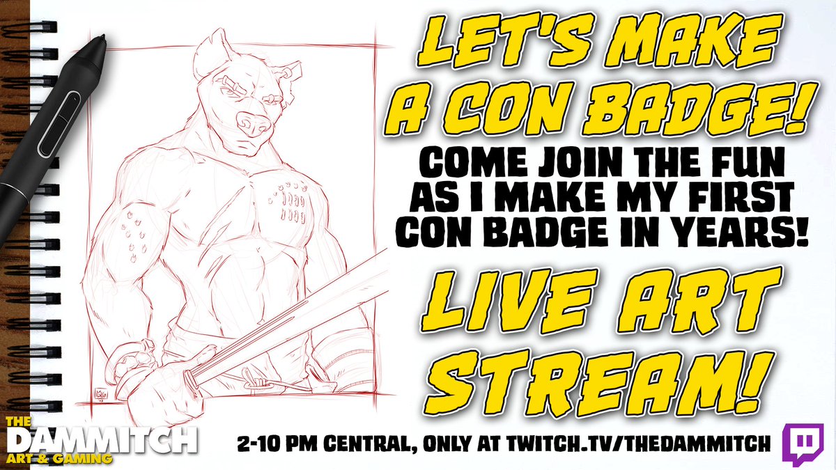 I'm looking to offer convention badges again, but first I need to make some examples. Come join the fun NOW at twitch.tv/thedammitch and watch me break the rust off!