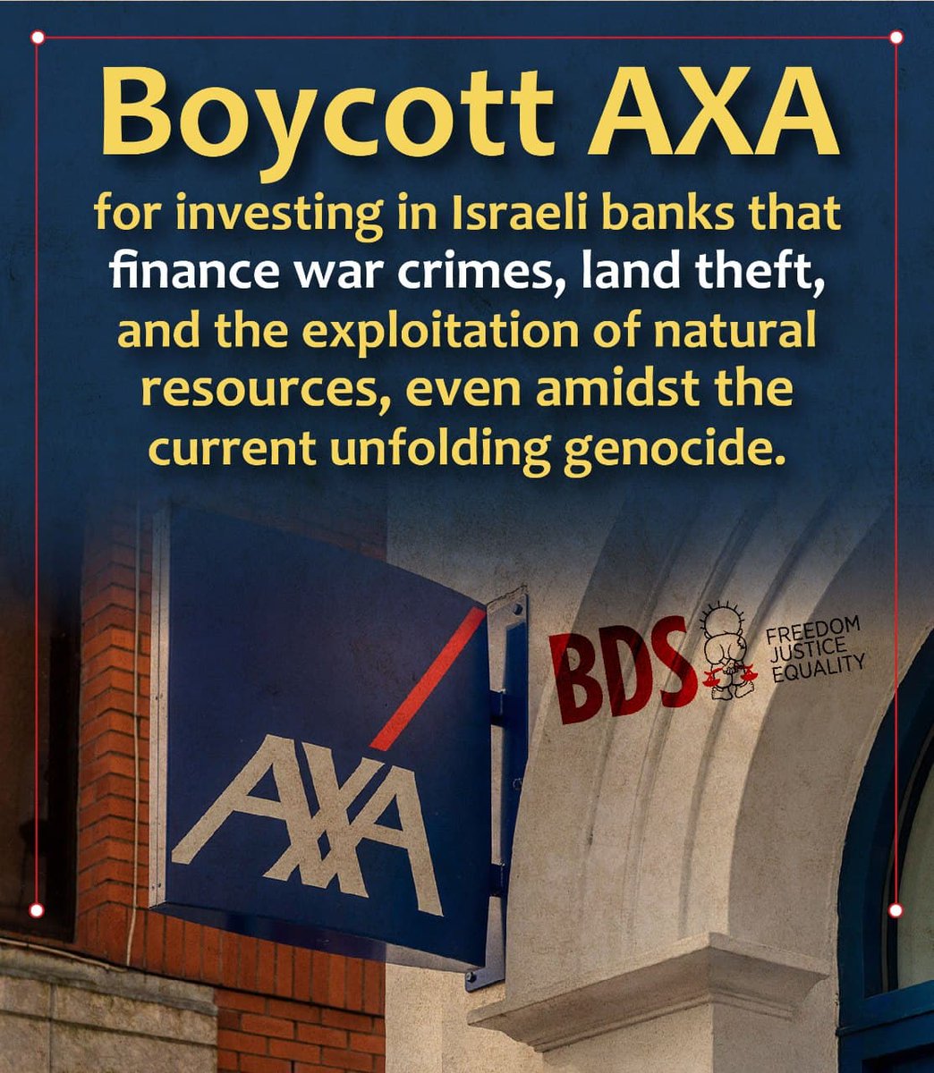 Sanction of AXA company #BoycottIsraeliProducts #BDS
