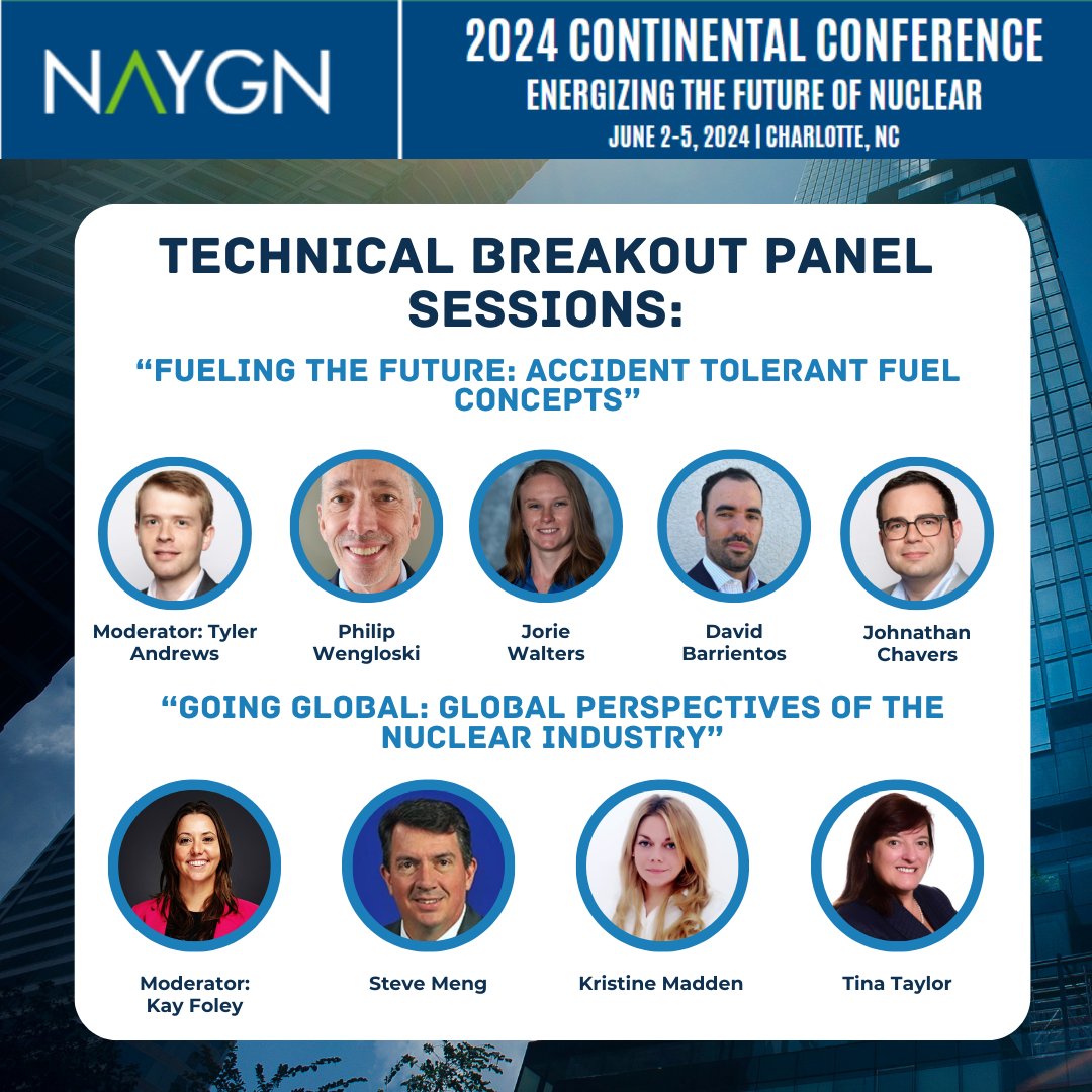 Do you want to learn more about the future of nuclear? Attend the Technical Breakout Panel Sessions being offered at our 2024 NAYGN Conference at Charlotte, North Carolina on Monday, June 3rd and Tuesday, June 4th at the Mint Museum Uptown. Register: accelevents.com/e/naygn2024#ag…