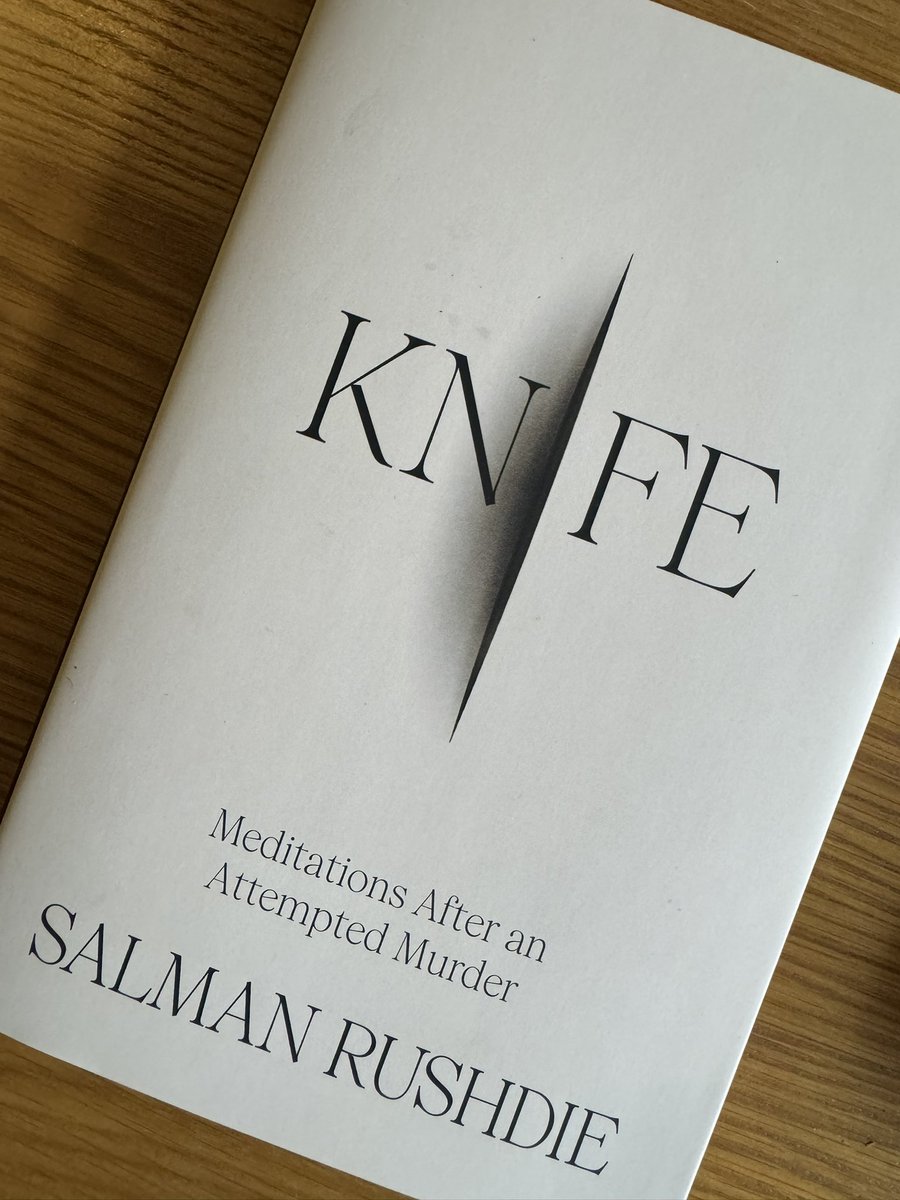 Just finished #Knife, Salman Rushdie’s extraordinary & humane account of surviving a near-fatal attack. How do you recover after such profound trauma? Are you ever the same again?