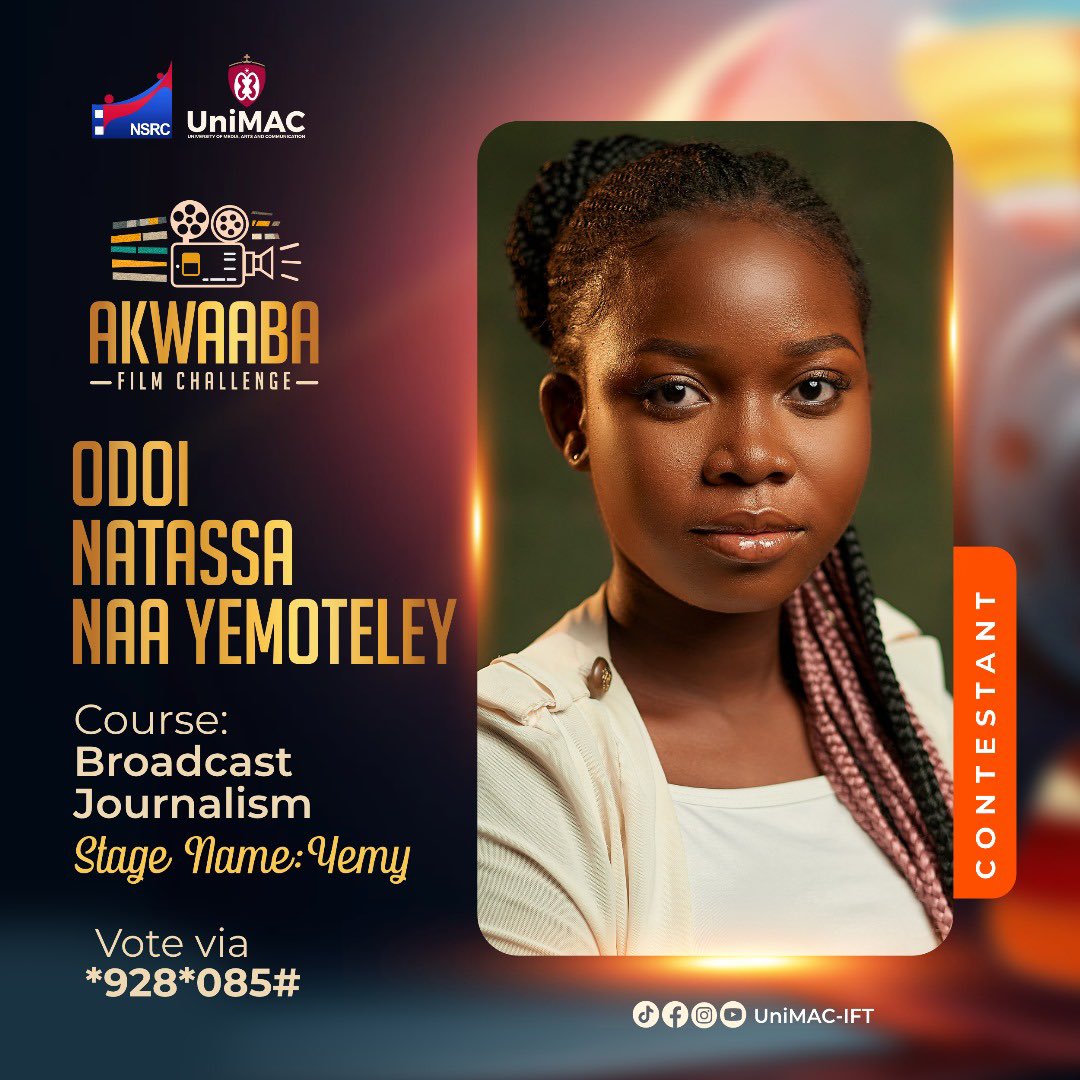 UnimacIFTSrc's tweet image. Introducing Yemy, a level 100 Broadcast Journalism Student of Unimac - IFT. 🎬
Vote Via - *928*085#
Join us for the Akwaaba Film Challenge on May 11th, 2024, at Accra Metropolitan Assembly ( Omanye Aba Hall ), 6pm.
#AkwaabaFilmChallenge
#OmanyeAbaHall
#UnimacIFTSRC