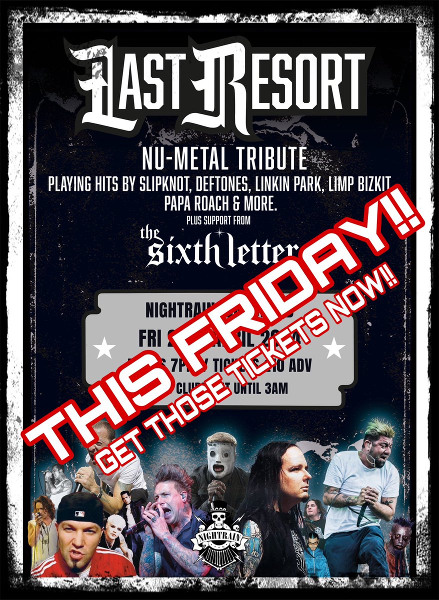 ‼️THIS FRIDAY‼️
🔊NU-METAL CLUB NIGHT🔊
▪️26th April 
◾️Nu-Metal Tribute Band
◾️The Sixth Letter 
➕ DJ's & more at the UK's biggest NU-METAL PARTY Till’ 3AM ‼️

eventbrite.co.uk/e/734509657157

@visitbradford
@bradford2025 
@allgigs 
@gigseekr 
@itsoninbradford 
Nightrain.co.uk