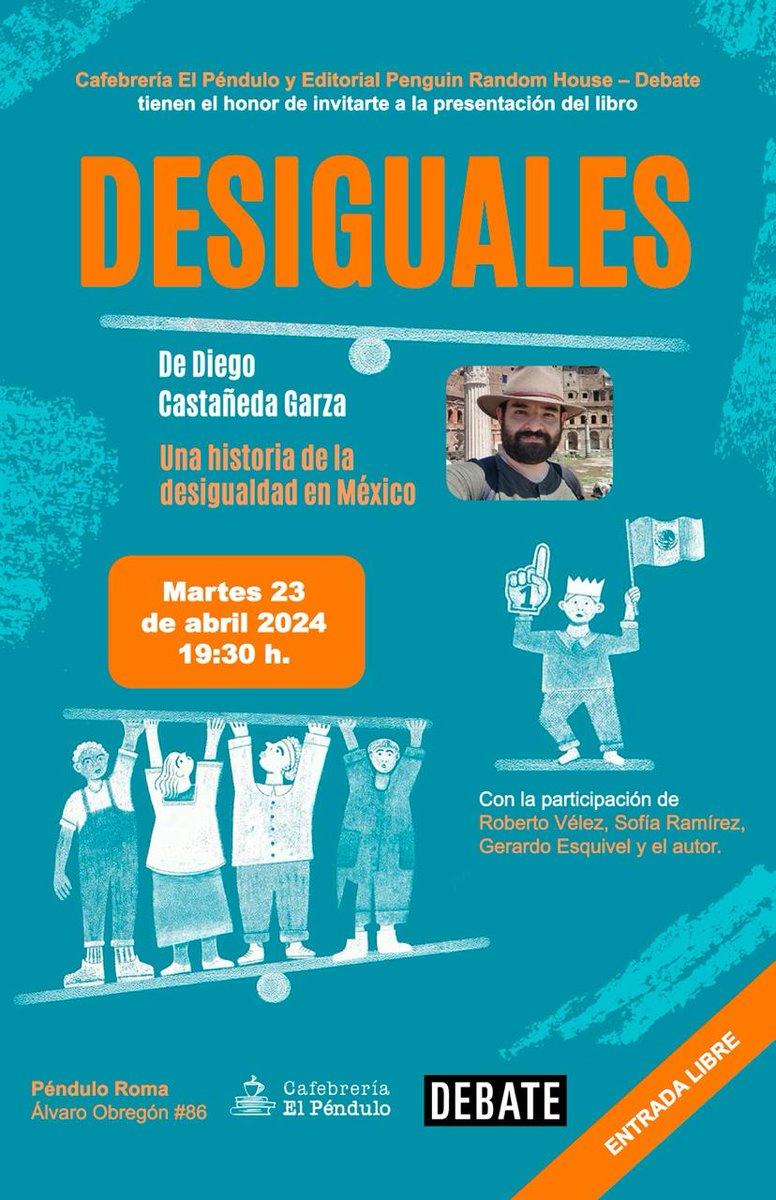 Hoy es la presentación de #Desiguales en el @El_Pendulo de la Roma. Están muy invitados, que mejor forma de festejar el #DiaInternacionalDelLibro que en una librería =) @penguinlibrosmx @debatelibros además hay una gran mesa con @Sofia_RamirezA @esquivelgerardo y @robertovelezg