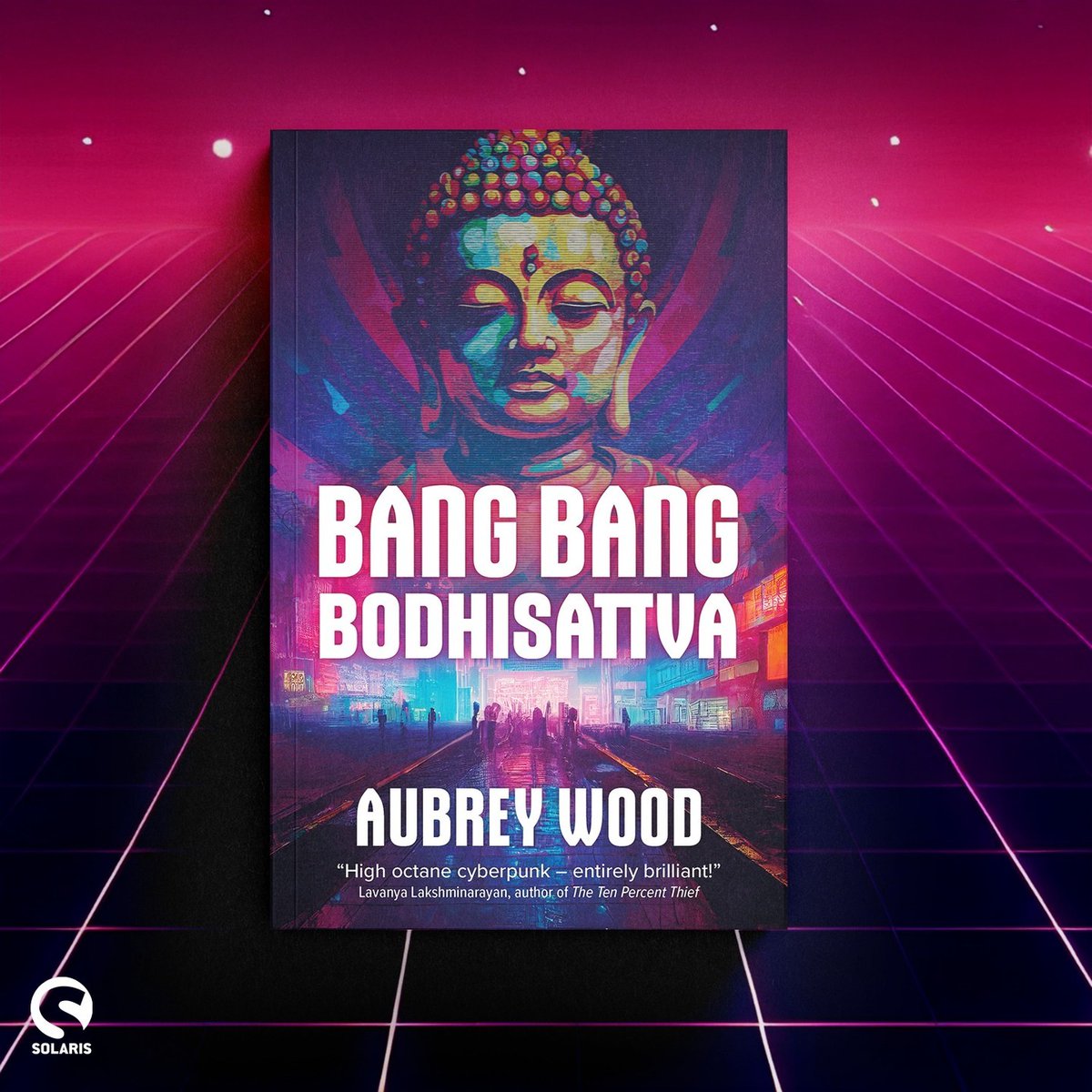 🌈 Out in 2 weeks with a brand new paperback cover - high-octane cyber punk adventure BANG BANG BODHISATTVA by Aubrey Wood (@BrieWoodFiction)! Someone wants trans girl hacker-for-hire Kiera Umehara in prison or dead—but for what? 🔍 Preorder now: geni.us/9UNzoEN
