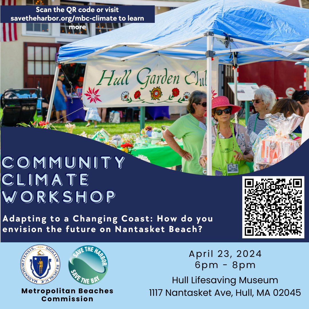 Tonight, April 23rd, is the Metropolitan Beaches Commission’s Hull Climate Workshop from 6:00 PM to 8:00 PM at the Hull Lifesaving Museum! It will be in-person only and dinner will be available. Come join conversation about resilience for Nantasket and beyond. @savetheharbor