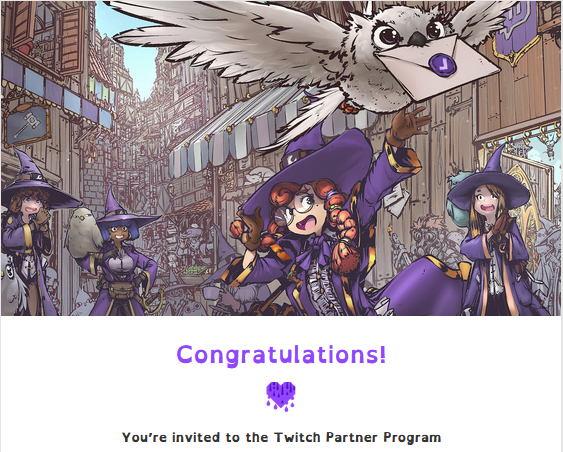 AAAAAAAA DID NOT EXPECT TO GET #TwitchPartner  ON THE FIRST TRY!!! 

THANK YOU #twitch This is going to be so much fun!!!! 

Thank you all so so so much !!! MUCH LOVE ♥️😭♥️

This means so much to me right now!