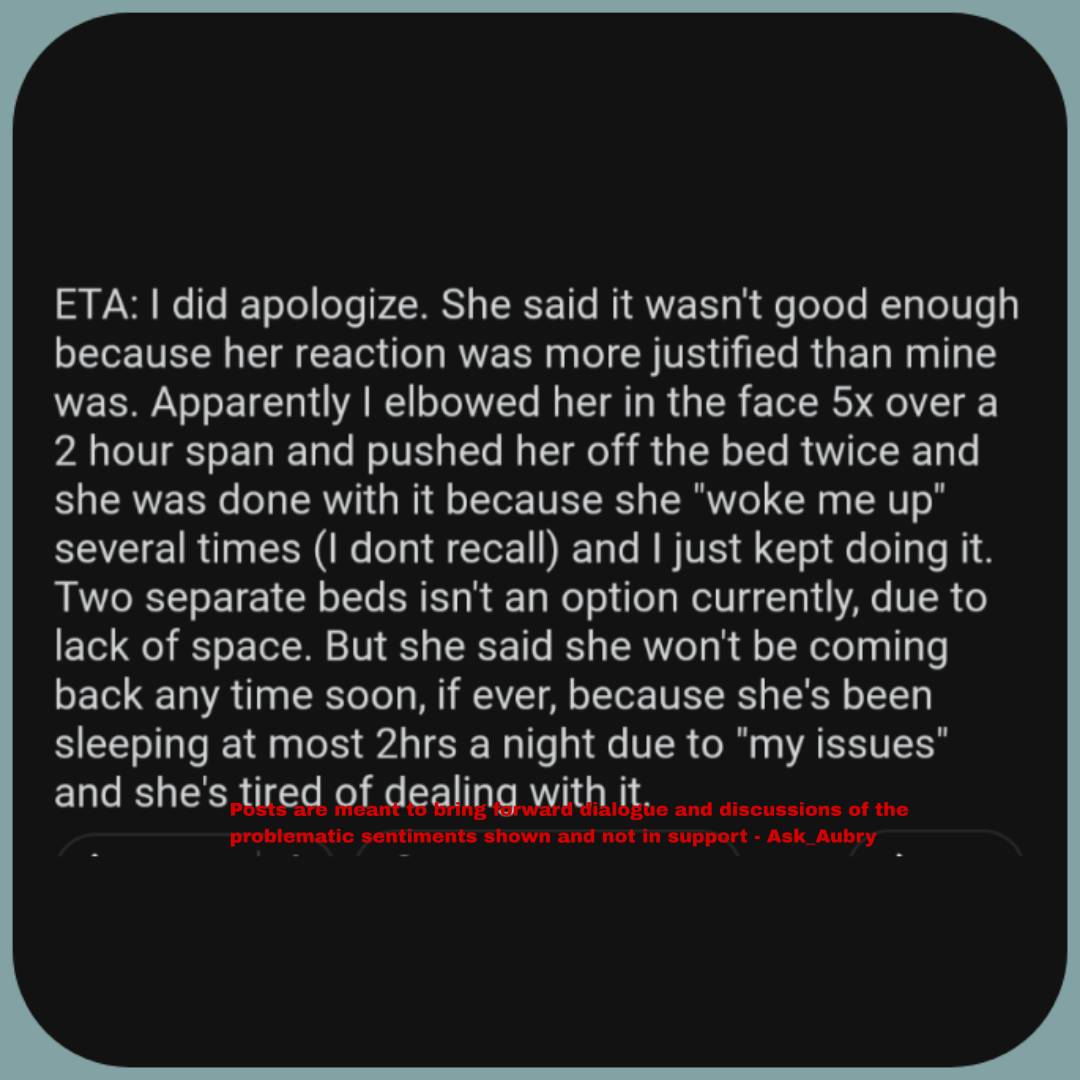 So he was triggered by his pregnant wife yelling him awake so he kicked her out of the house? Guess it was not triggering for her to be elbowed in the face awake though. 😒