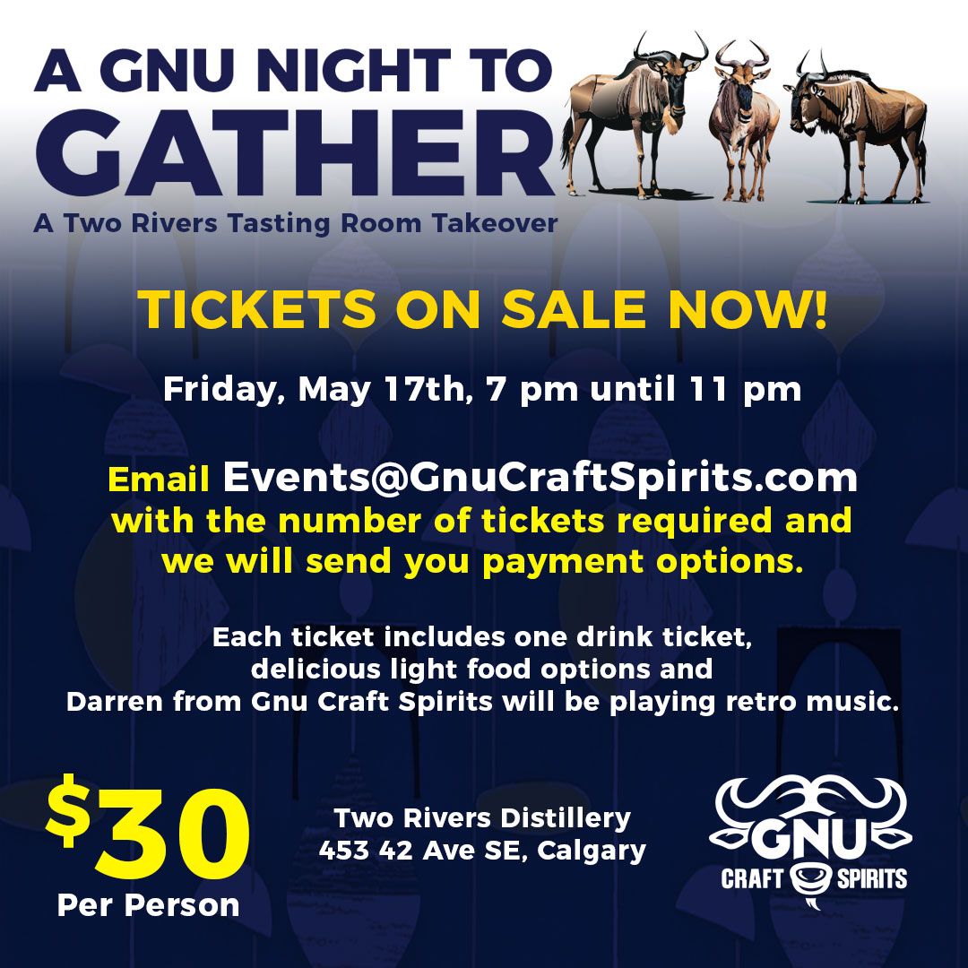 gnucraftspirits's tweet photo. Don't miss our next Gnu Night to Gather @tworiversdistilling on May 17th. Ticket includes entry, light food and a drink, plus Darren from Gnu will be spinning some retro vinyl. Order your tickets now by emailing how many tickets you'd like to Events@GnuCraftSpirits.com. https://t.co/kEI9uz7yWB
