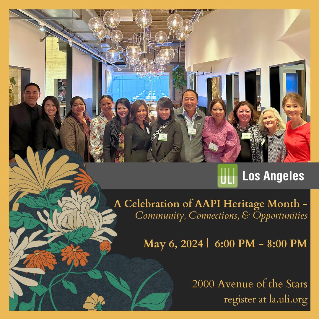 A Celebration of AAPI Heritage Month Community, Connections & Opportunities Join ULI LA's DEI Committee on 5/6 for a dynamic panel with AAPI real estate pros! Learn how to find common ground, create opportunities, and build resilience. Register now #ULILADEI #AAPIHeritageMonth