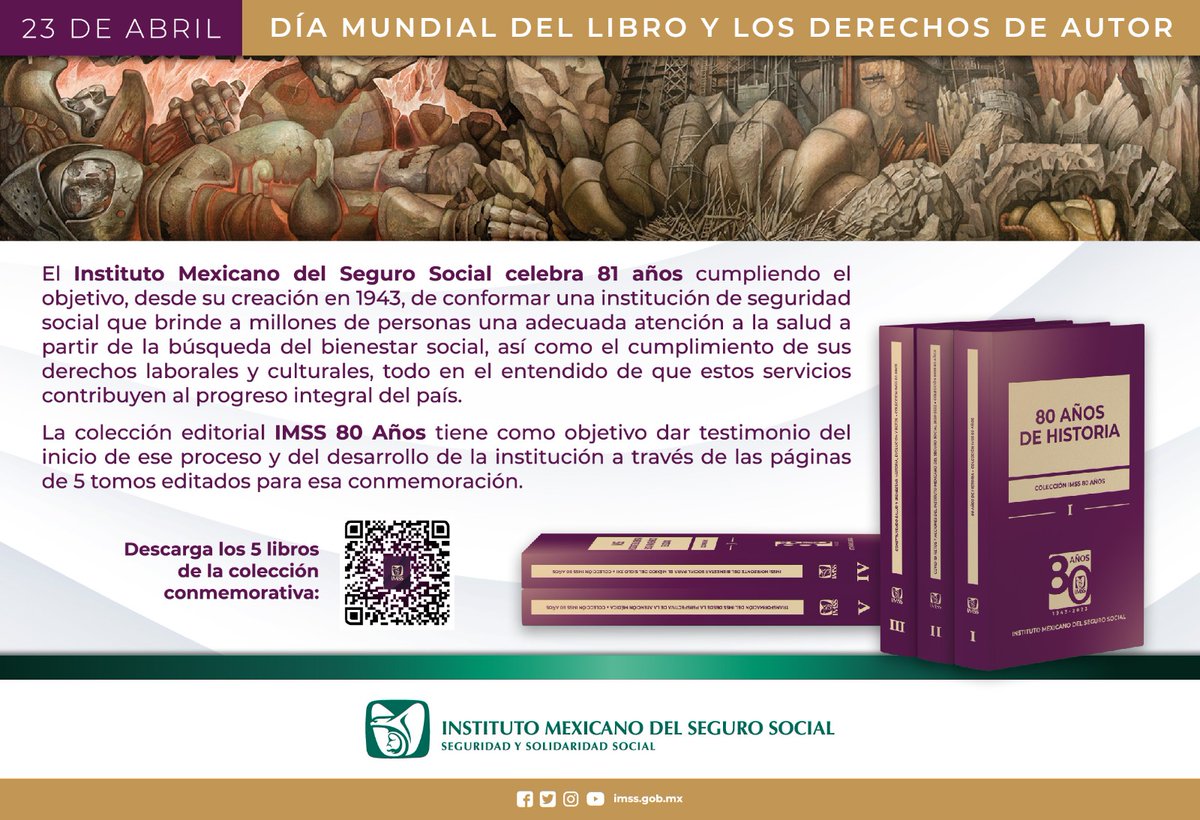 🗓️ 23 DE ABRIL | 📚DÍA MUNDIAL DEL LIBRO Y LOS DERECHOS DE AUTOR🖋️ ▶️▶️ La colección editorial IMSS 80 Años tiene como objetivo dar testimonio del inicio de ese proceso y del desarrollo de la institución.