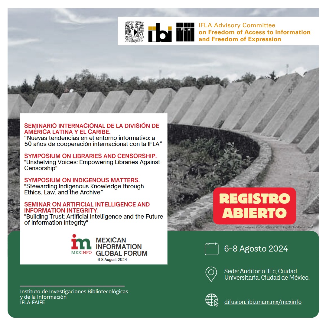 #IFLA #IIBI #UNAM #MEXINFO Aprovecha los precios de inscripción anticipada difusion.iibi.unam.mx/mexinfo/index.…