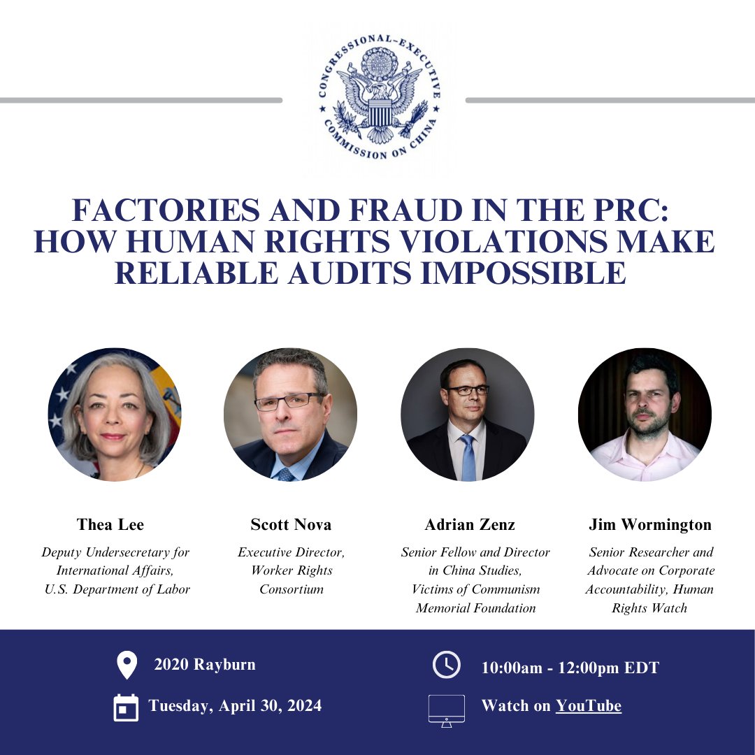 HEARING ANNOUNCEMENT: 'Factories and Fraud in the PRC: How Human Rights Violations Make Reliable Audits Impossible' l April 30th @ 10am.