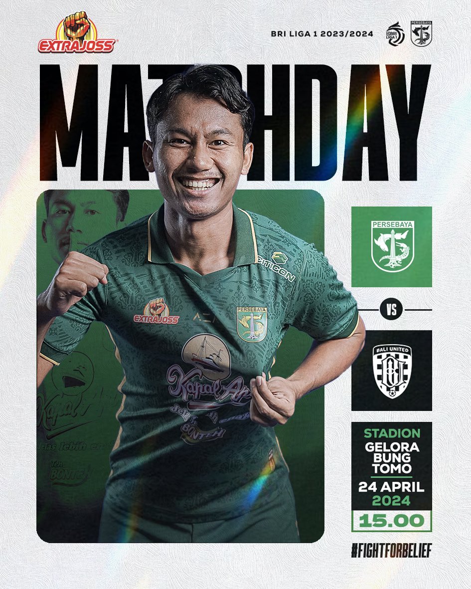 RAYAKAN PERSEBAYA DAY! 🔥 MENANGKAN JOL 💚 🏆: BRI Liga 1 2023/2024 ⚽️: Persebaya vs Bali United FC 📅: Rabu, 24 April 2024 ⌚️: 15.00 WIB 🏟: Stadion Gelora Bung Tomo 📺: Indosiar dan Vidio #Persebaya #Persebayaday #FightForBelief