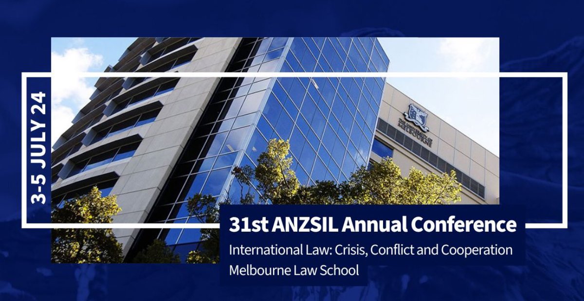 We look forward to welcoming practitioners and scholars of #internationallaw to @MelbLawSchool in July for the 31st Annual Conference of #ANZSIL. Highlights will include keynote speeches by Dame Meg Taylor, DBE, and Professor Philippa Webb.

Register here: lnkd.in/gsTRmzyc