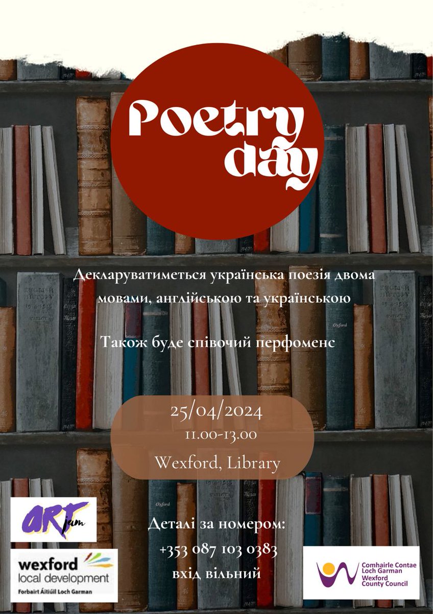 Celebrate #PoetryDayIRL with Wexford Library! We will have a Ukrainian Poetry Morning on Thursday 25th April at 11am. To book visit: wexfordcoco.libcal.com/event/4203152