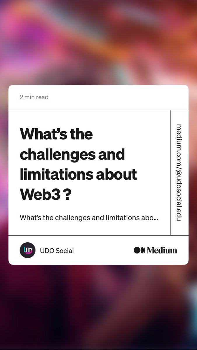 “What’s the challenges and limitations about Web3 ?” by UDO Social
medium.com/@udosocial.edu…