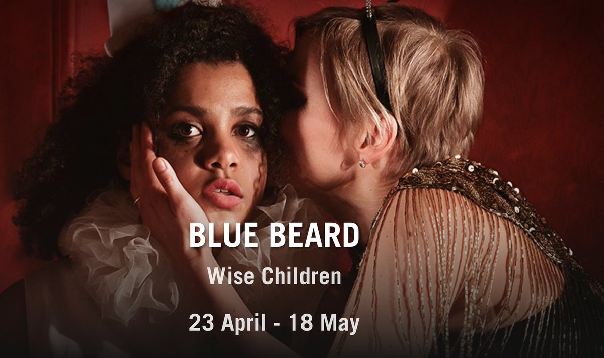 *Hugely* looking forward to seeing this on Saturday @battersea_arts Basically I would go & see *anything* by Emma Rice & @Wise_Children #bluebeard