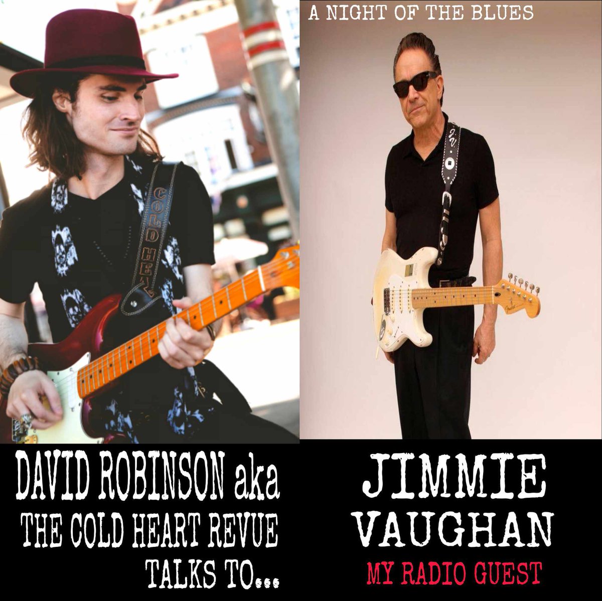 RADIO: my interview guest is @JimmieVaughan He helps me celebrate the 70th anniversary of the #Fender #Stratocaster David Robinson aka @coldheartrevue A Night of the Blues #music from Jeff Beck, Jimi Hendrix, Eric Clapton, Buddy Guy, Buddy Holly + Brave Rival #guitar #blues