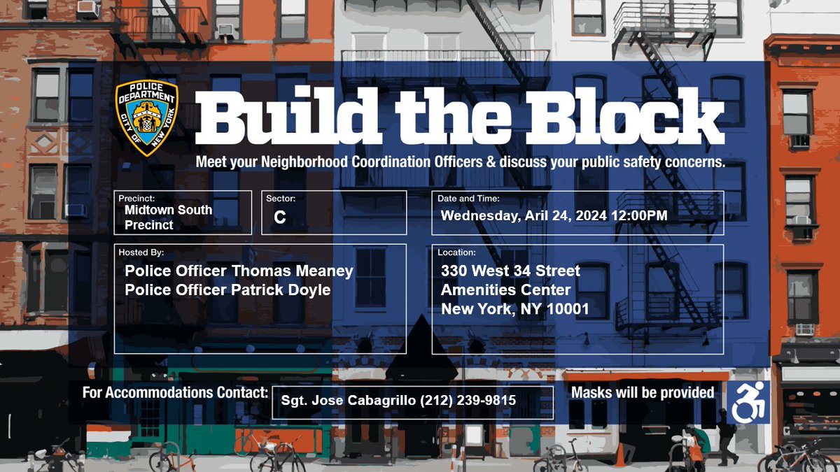 🚨TOMORROW🚨 Join Sector C's Neighborhood Coordination Officers Meaney and Doyle for their Build the Block Meeting: 🔹 Wednesday, April 24th 🔹 330 West 34 Street 🔹 12:00 PM