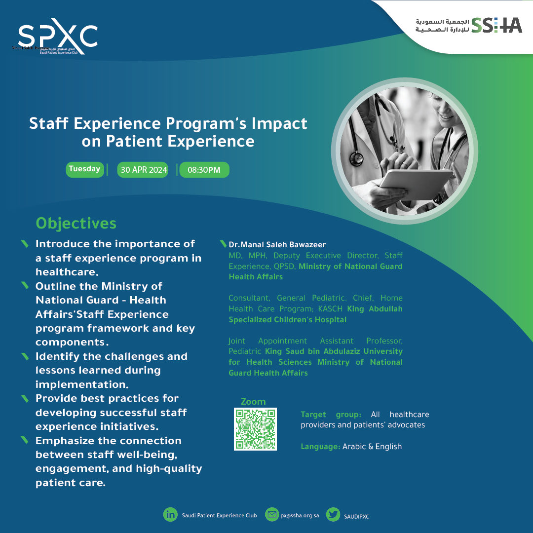 🩺🧑‍⚕️👩🏻‍⚕️ Happy Staff = Happy Patients Join us to learn more about Staff Experience Program's Impact on Patient Experience. with ⁦@Dr_Bawazeer⁩ Dr.Manal Bawazeer 🚀 Register us06web.zoom.us/webinar/regist… 🗓️ 30 April 2024 🕕 08:30 - 09:30 PM Certification is available