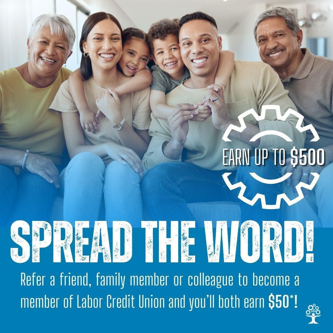 Refer a friend, family member, or colleague to become a member and both of you could earn $50! With up to $500 in bonuses, it's the season to grow your savings! 
Learn more and start referring today! 
Visit: buff.ly/4a8Ay2O 
#SpringSavings #ReferralBonus #LaborCU