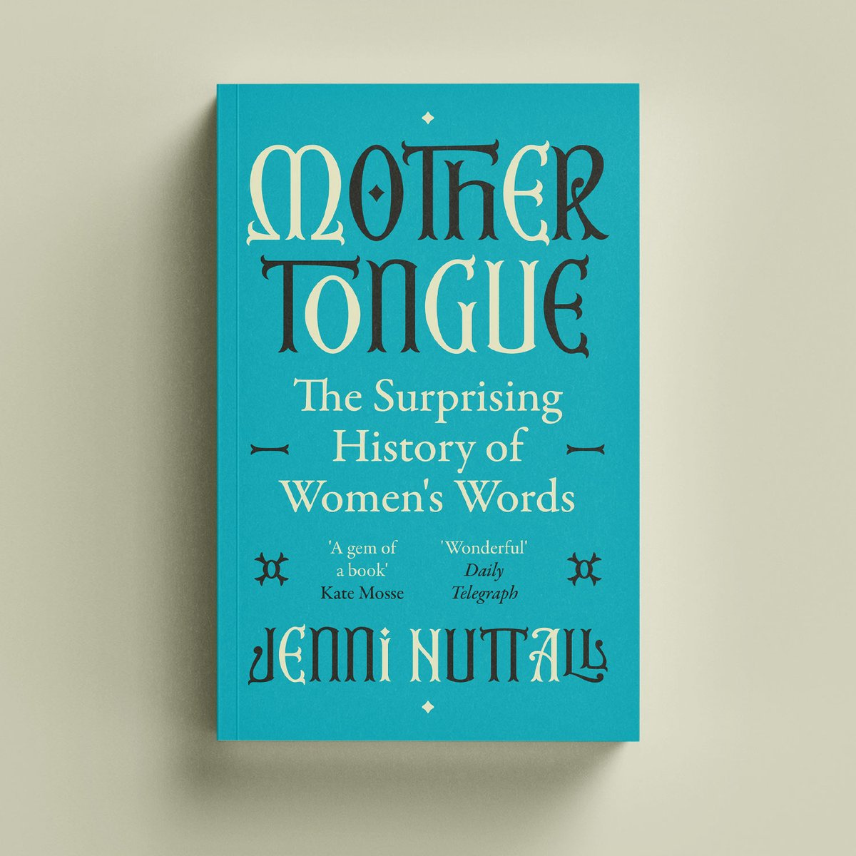 This is a book for anyone who loves language, and for feminists who want to look to the past in order to move forward. 'A gem of a book' Kate Mosse Mother Tongue by Jenni Nuttall is out in paperback 2nd May, pre-order your copy now: brnw.ch/21wJ6mg