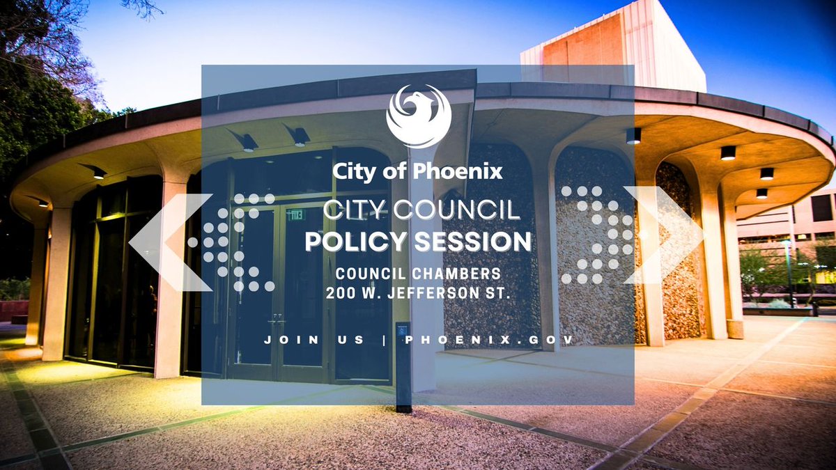 Tune in today for the #PHX City Council Policy Session at 2:30 p.m. Watch live at Phoenix.gov/PHXTV. #Phoenix #PHXCityCouncil