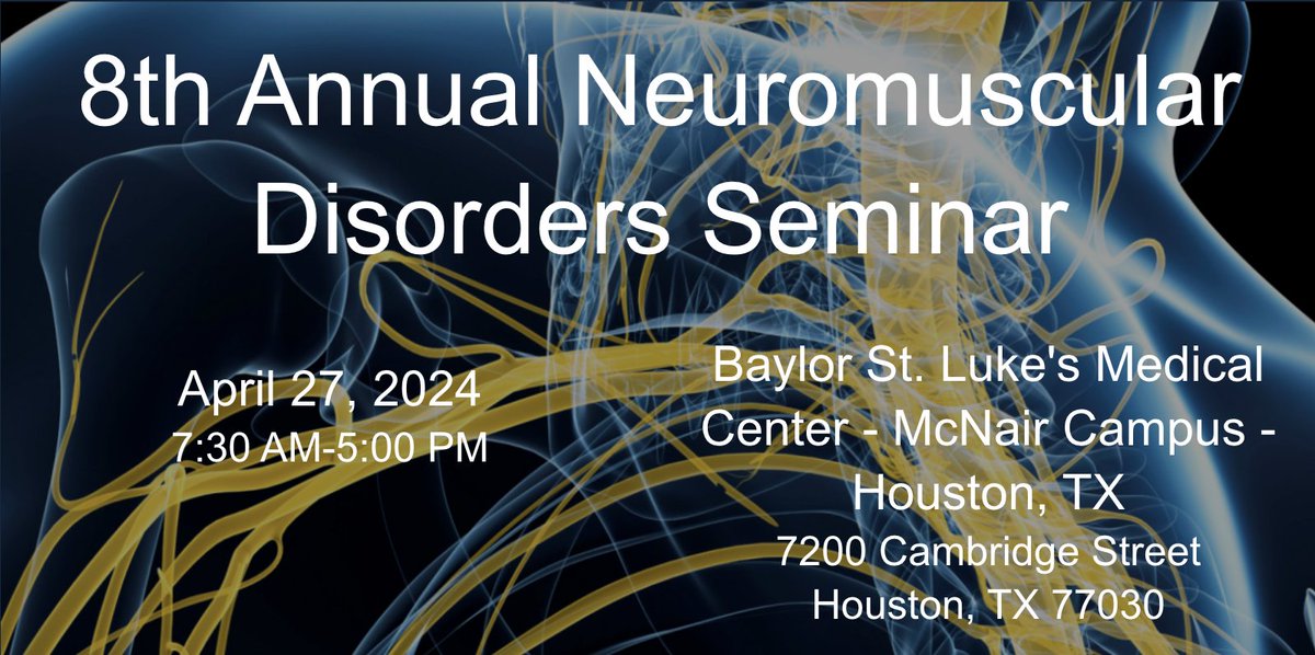 Save your spot for the 8th Annual Neuromuscular Disorders Seminar in Houston this Saturday, April 27th. 🚨 More info and registration here: bit.ly/4cgizcM