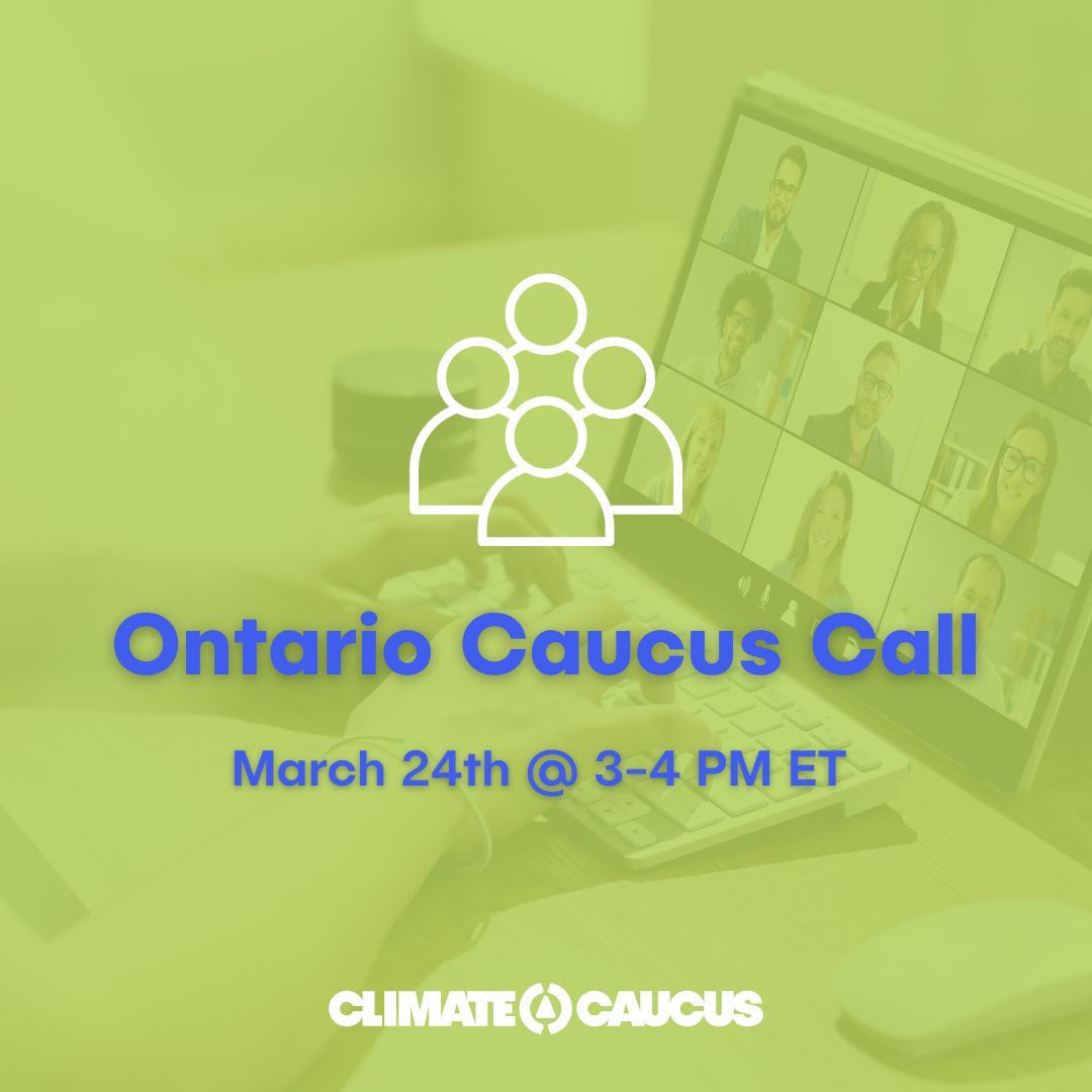 Tomorrow! 📣 Join our Ontario Climate Caucus at 3pm Eastern time on zoom to workshop sustainability and resiliency actions for communities in Ontario. Local elected leaders in Ontario can join the call by emailing gkalapos@cleanairpartnership.org