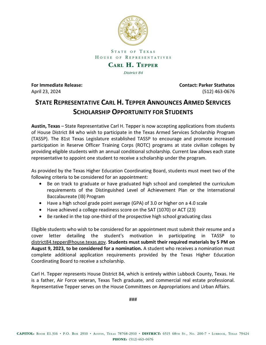 My office is now accepting applications from students who wish to participate in the Texas Armed Services Scholarship Program (TASSP). Please see the press release.