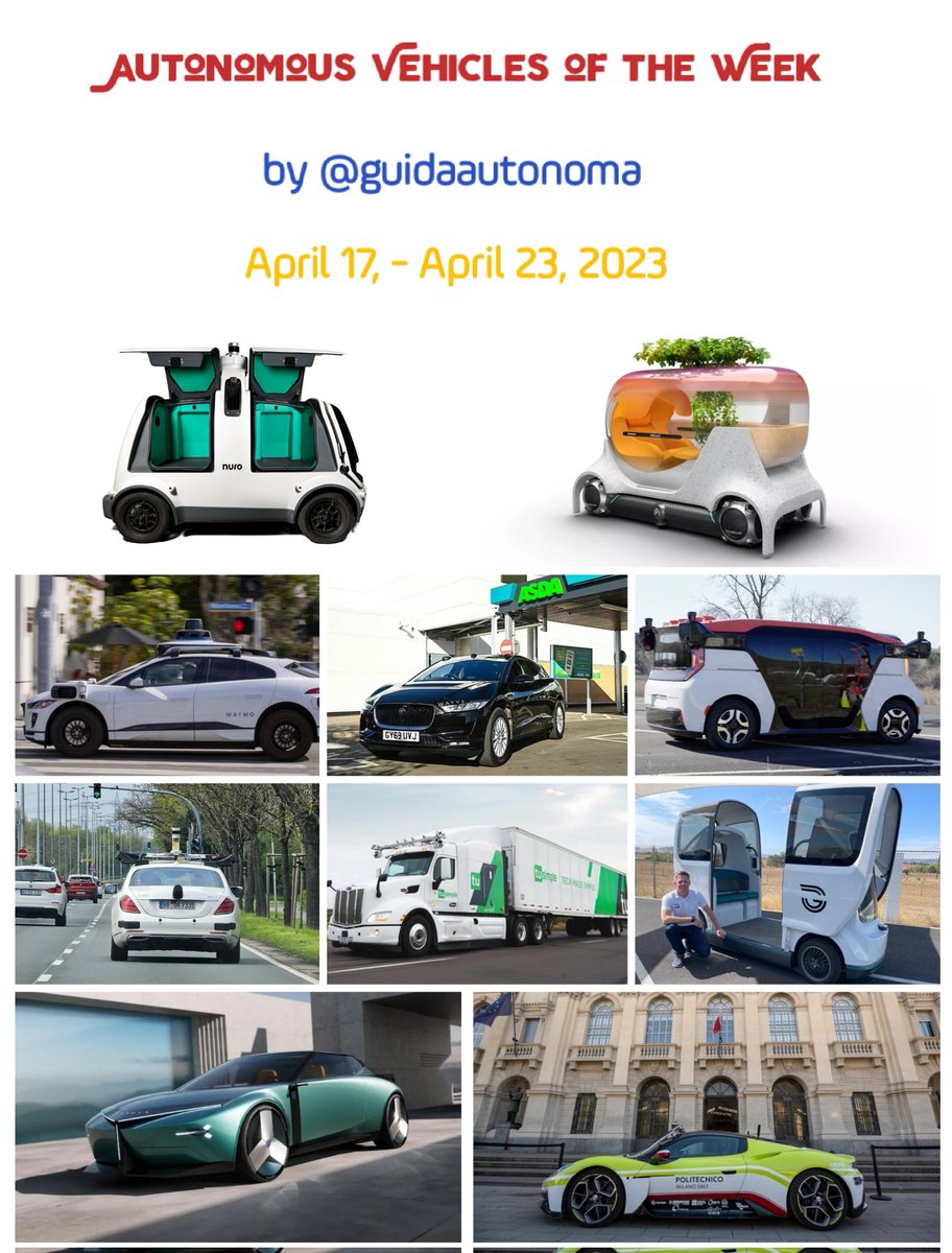 #AutonomousVehicles of the Week 
1️⃣ year ago:
April 17 - April 23, 2023
🚗🚚🚌🚕

@Analytics_699 @PawlowskiMario @HaroldSinnott @Fisheyebox @mvollmer1 @antgrasso @PinakiLaskar @JeroenBartelse @FmFrancoise @Ronald_vanLoon 
@EvanKirstel
#SelfDrivingCars #AI #IoT #SmartCity #tech