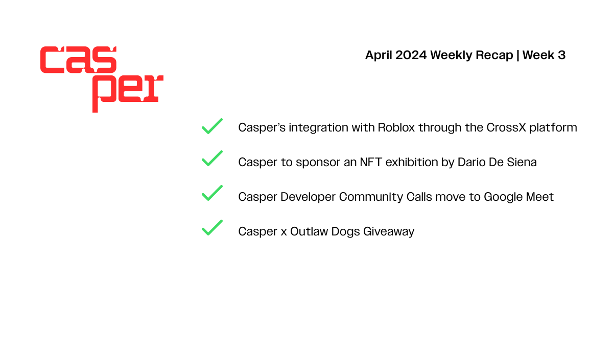 📅 April 2024 - Highlights of the Week 3: ▪️ #Casper integrates with @Roblox through the @BuildOnCrossX platform ▪️ Sponsoring an #NFT exhibition “Code of Creation” by @Dario_Desiena – join us on May 4th! ▪️ Developer Community Calls move to Google Meet – keep an eye on the…