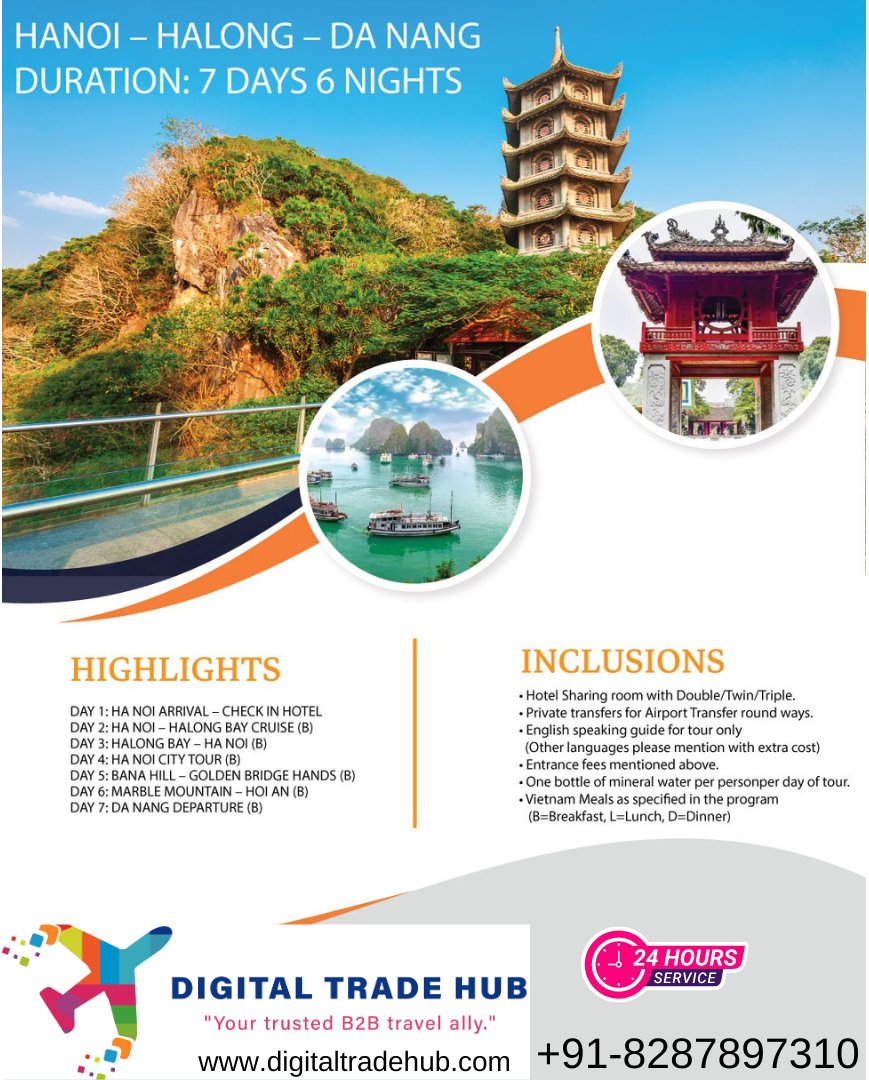 #VietnamTour #HanoiAdventures #HalongBayCruise #DaNangGetaway #DigitalTradeHubVacations #ExploreVietnam #TravelWithDTH #7DaysInVietnam #DreamVacation