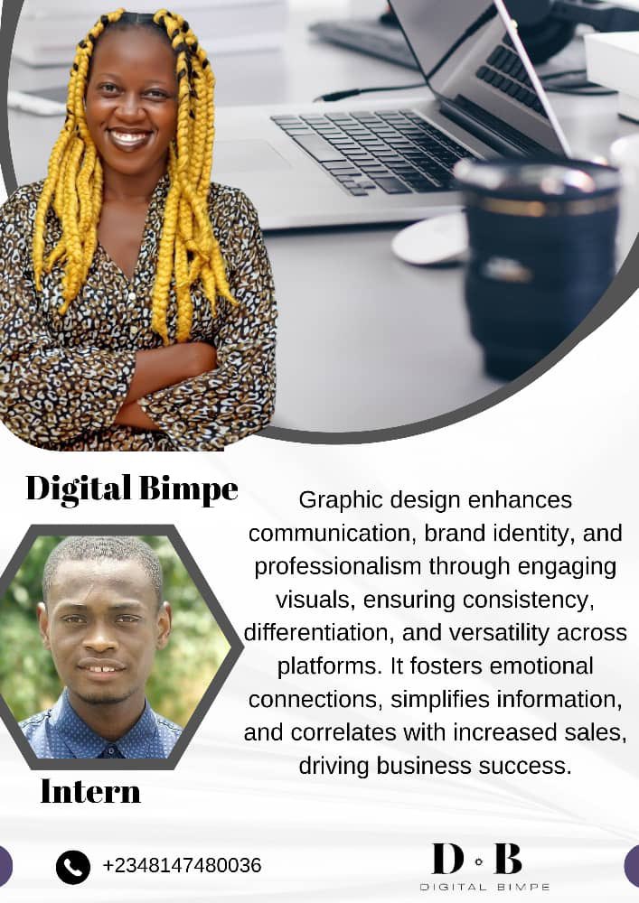 Benefit of Graphic Design Management service with Digital Bimpe! 

Elevate Your Brand: As a seasoned digital marketing intern with 10 years of expertise, Digital Bimpe knows the importance of captivating design to make your brand shine.

Custom Solutions: With Digital Bimpe at