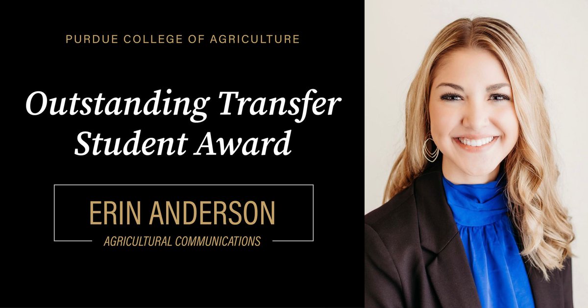 Congratulations to @PurdueAg's outstanding transfer student, Erin Anderson. 🖤💛