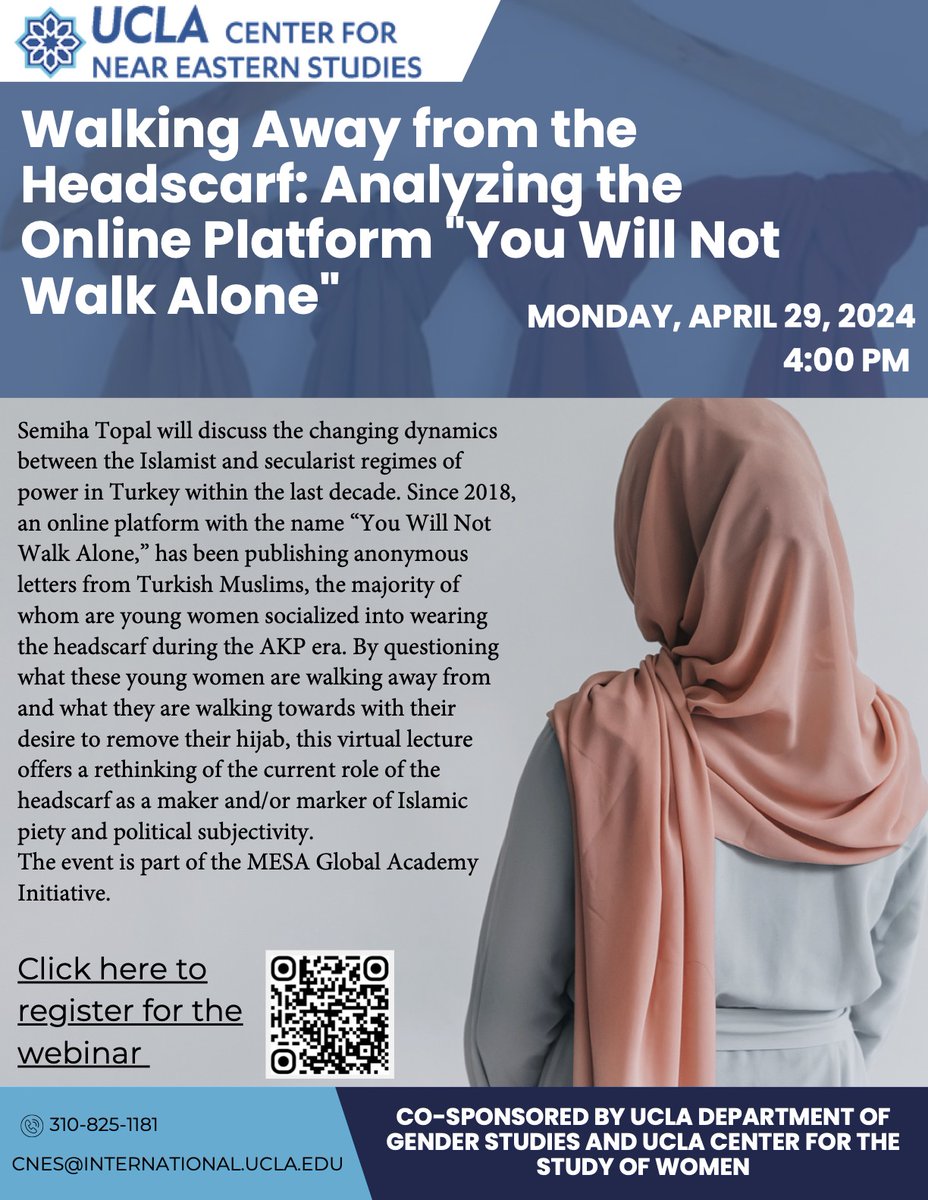 Join us online next Monday the 29th at 4 pm Pacific for a talk with Dr. Semiha Topal on women and Islamism in Turkey: ucla.zoom.us/webinar/regist… @MESA_1966 @UCLA_CNES