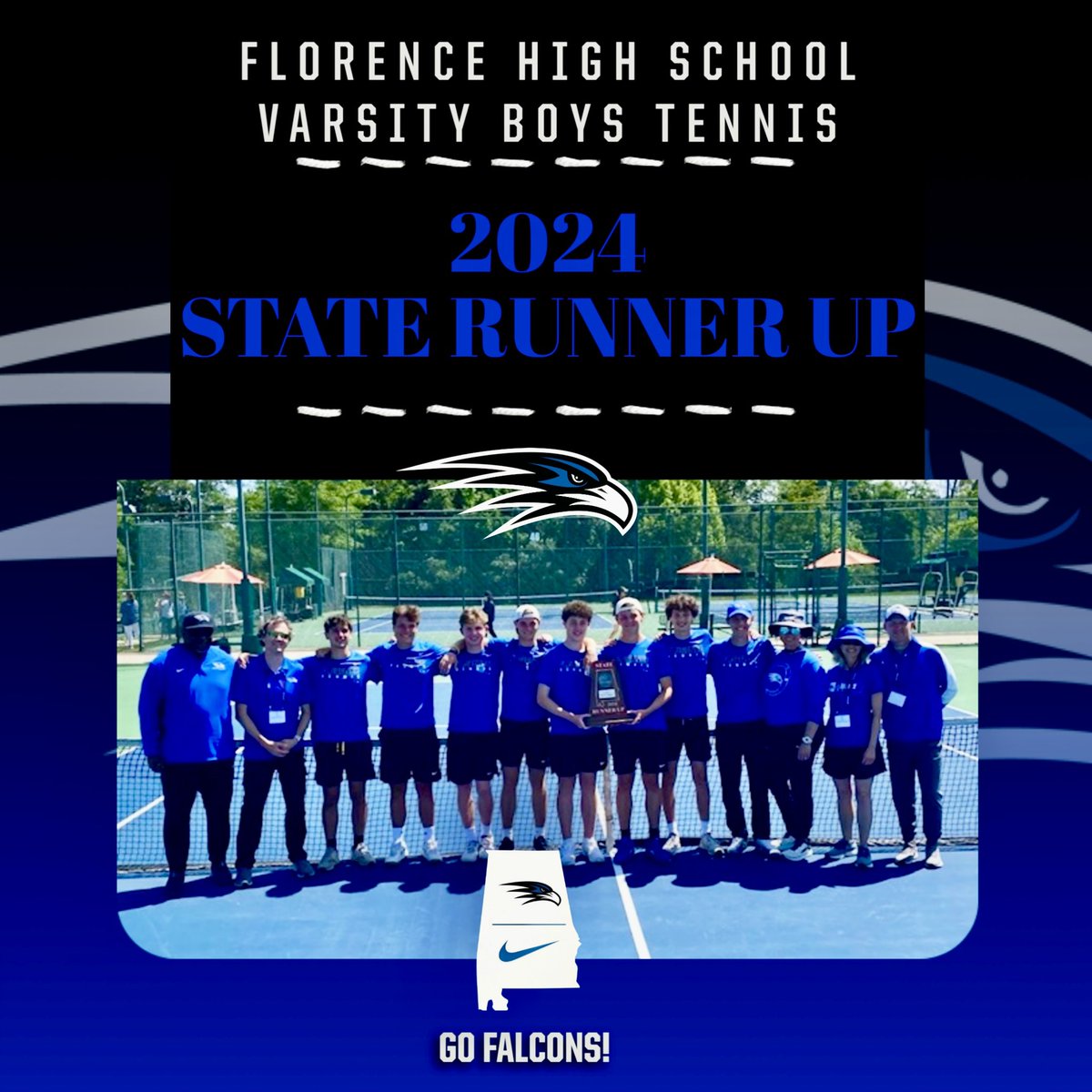 Florence High School Varsity Boys Tennis Team 
2024 Alabama State Runner Up! 
#GoFalcons #WeAreFalcons #ourcity