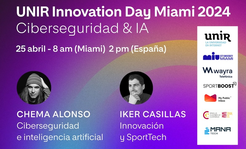 El lado del mal - Mañana es el UNIR Innovation Day Miami 2024 Presencial & Online: Ciberseguridad & IA + Sport Tech. Mételo en la agenda elladodelmal.com/2024/04/manana… @IkerCasillas @UNIRuniversidad @sportboost @wayra #Ciberseguridad #SportTech