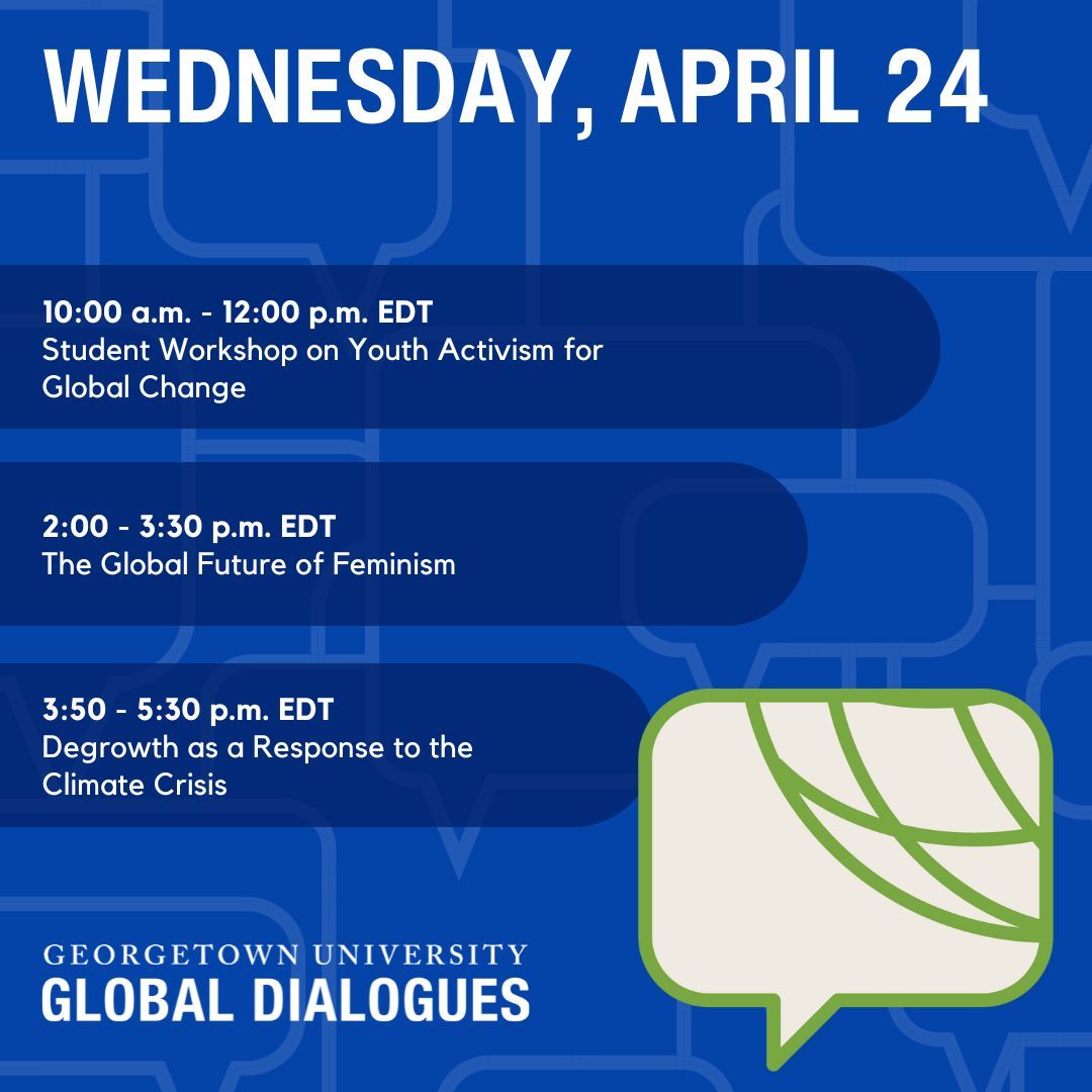 We’ve got a great line-up of #GUGlobalDialogues events for tomorrow! RSVP to join us in-person or online buff.ly/3Q49TfR