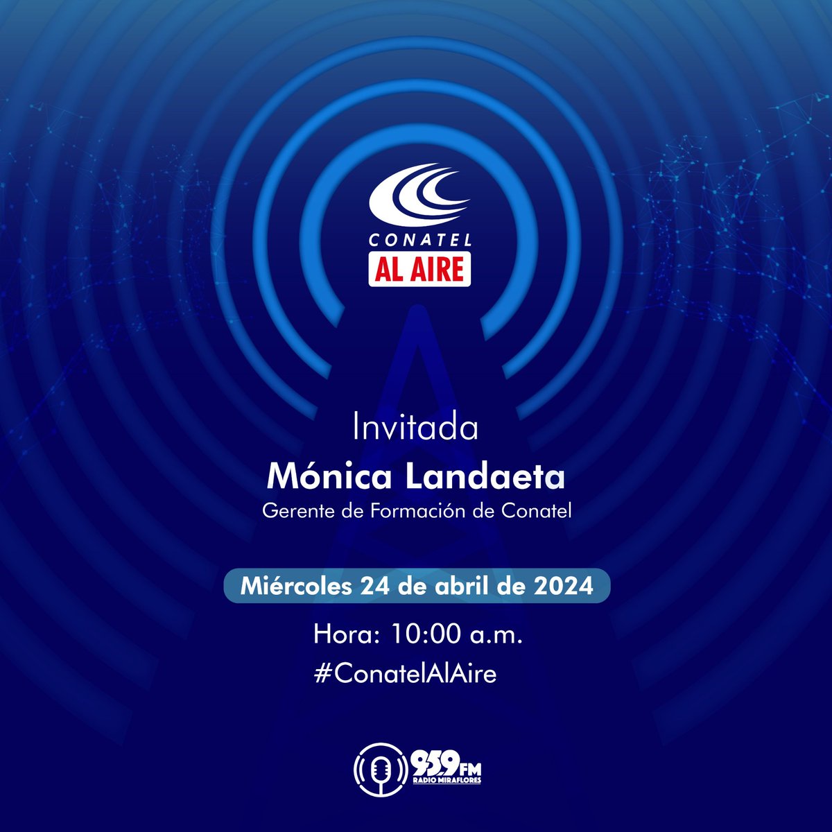 MAÑANA #24Abr 

Sintoniza #ConatelAlAire y únete a la conversa de <a href="/borgesran/">Randolph Borges</a> con <a href="/monicalandaeta/">Mónica Landaeta</a>, para conocer más acerca de la oferta formativa de Conatel.

La cita es a las 10:00 AM por la señal de  <a href="/SomosRMNoticias/">Radio Miraflores #LaVozDeLaVerdad</a>