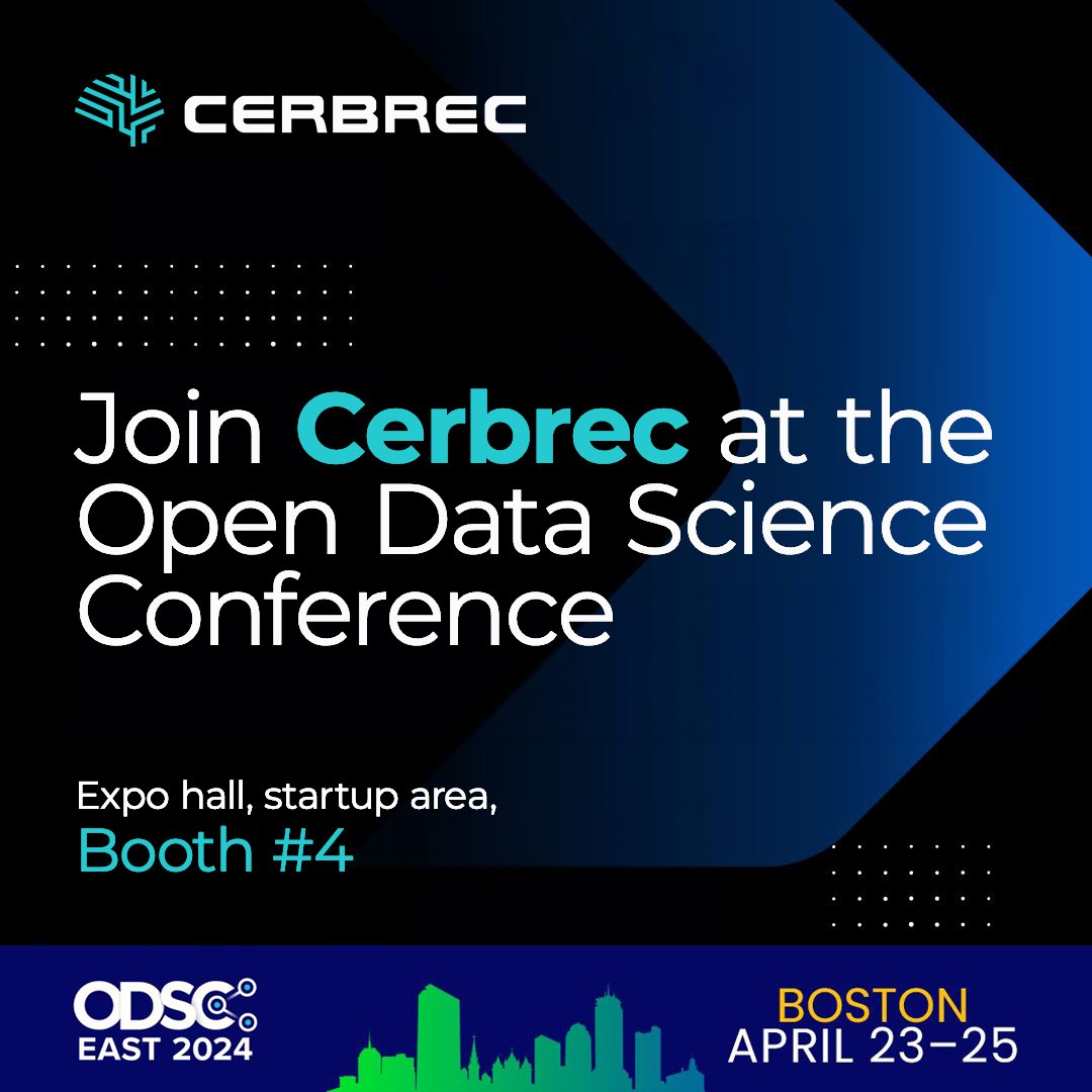 Cerbrec will be exhibiting at #ODSCEast from April 23-25 at the Hynes Convention Center in Boston!

Visit our booth #4 in the startup area to discover how Cerbrec can help your organization create customized AI models that align with your strategies.

#ODSCEast #DataScience #AI