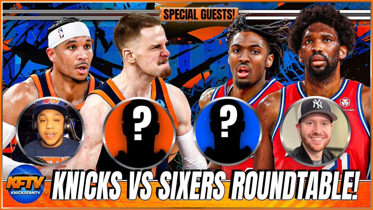 Knicks Nation, Join us for another episode of Knicks Fans Of The Roundtable as we look ahead to Knicks vs Sixers Game 3!🔥 @JakeAsman and @JDSportsTalkNY have been confirmed, but who could the mystery guests be? 🤔 Tun in at 9:30p to find out!!! youtube.com/watch?v=sv4LvZ…