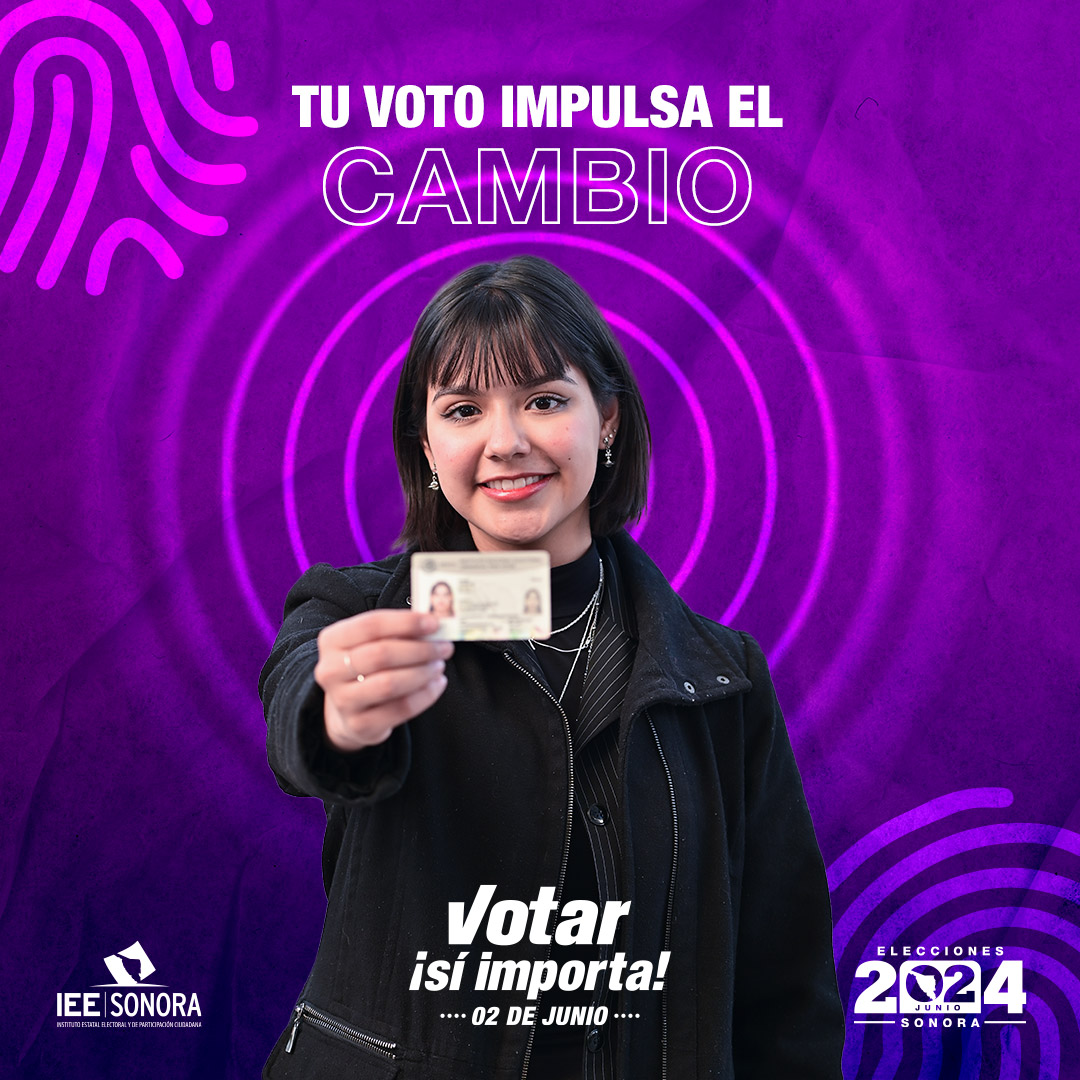 En Sonora, las y los jóvenes son los que menos votan, cambiar esa tendencia está en tus manos. ¡Participa este 2 de junio!

#VotarSíImporta #EleccionesSonora2024
