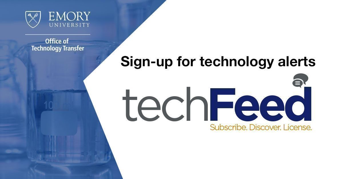 Looking to stay up-to-date with new #technologies from @EmoryUniversity? 💡 Sign up for our techFeed to receive technology #alerts and be one of the first to know! ➡️ buff.ly/3GyOsP3
