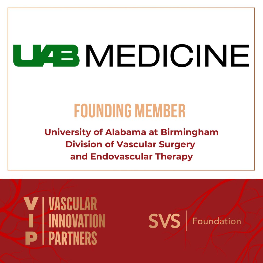 The SVS Foundation is thrilled to announce @UABvascular @uabmedicine as the newest founding member of our Vascular Innovation Partners Program. Welcome aboard, UAB! 👏 Learn more: ow.ly/6BV850RmvNM #SVSFoundation #VIP #VascularSurgery