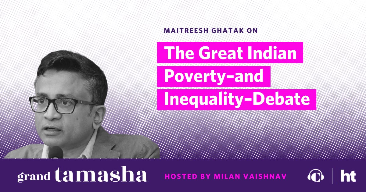 New #GrandTamasha: The Indian government's new fact sheet on consumption trends has kicked off the latest round of the Great Indian Poverty (and Inequality) Debate. An authority on the subject--economist Maitreesh Ghatak (@maitreesh)--joins me to discuss: grand-tamasha.simplecast.com/episodes/the-g…