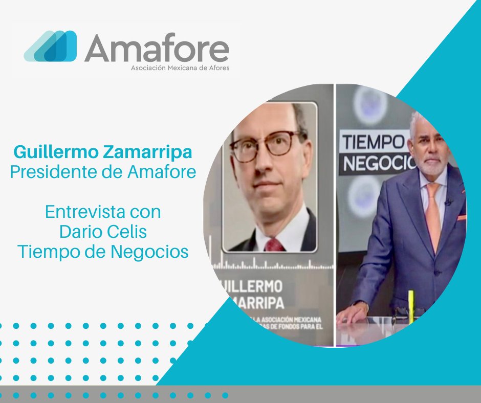 🔷 Guillermo Zamarripa, Presidente de @Amafore_mx: Aprobación de la reforma para la creación del fondo de Pensiones para el Bienestar. Entrevista con @dariocelise 👉bit.ly/3Wfawam