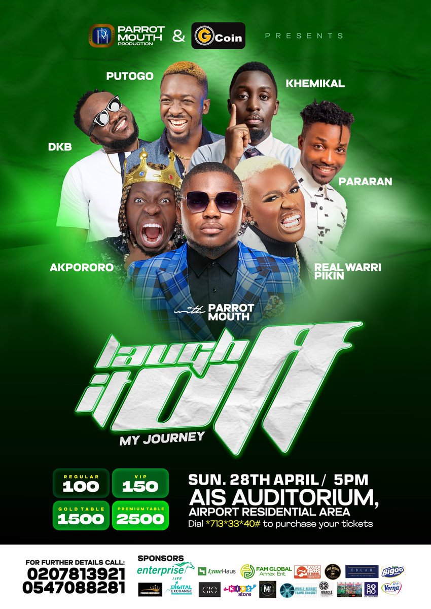 this Ghana too hard for you to Dey avoid anything wey go make you laugh it off #MyJourneyEdition 

Accra Ghana 28th April 2024…..

Tickets are selling fast! Grab yours now:
*713*33*40# (shortcode)

For inquiries:
☎️ 0207813921 / 0547088281