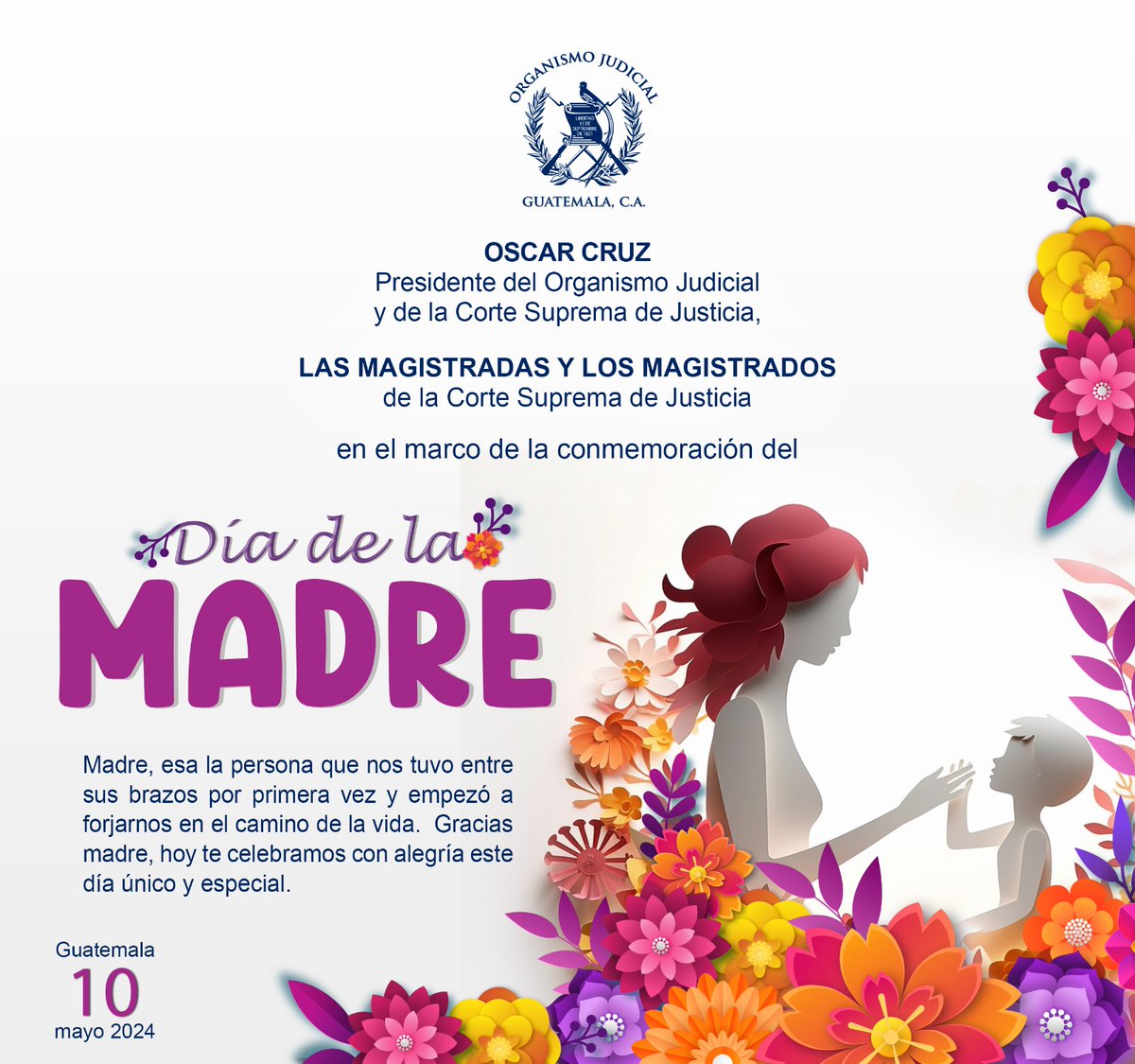 En el marco de la conmemoración del Día de la Madre el #PresidenteOJ y de la #CSJ Oscar Cruz y las Magistradas y Magistrados de la #CSJ reconocen a esa persona que nos tuvo entre sus brazos por primera vez. #OJ #CSJ #DíaDeLaMadre #10DeMayo