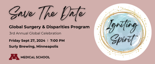 SAVE THE DATE for @UMNGlobalSurg's 3rd annual Global Celebration! Live music, games, and inspiring stories from leaders that are igniting the spirit and transforming women's equity in surgical care. 📅 Friday, Sept. 27 from 7-10 p.m. #UMNsurgery | #UMN | #GlobalSurgery